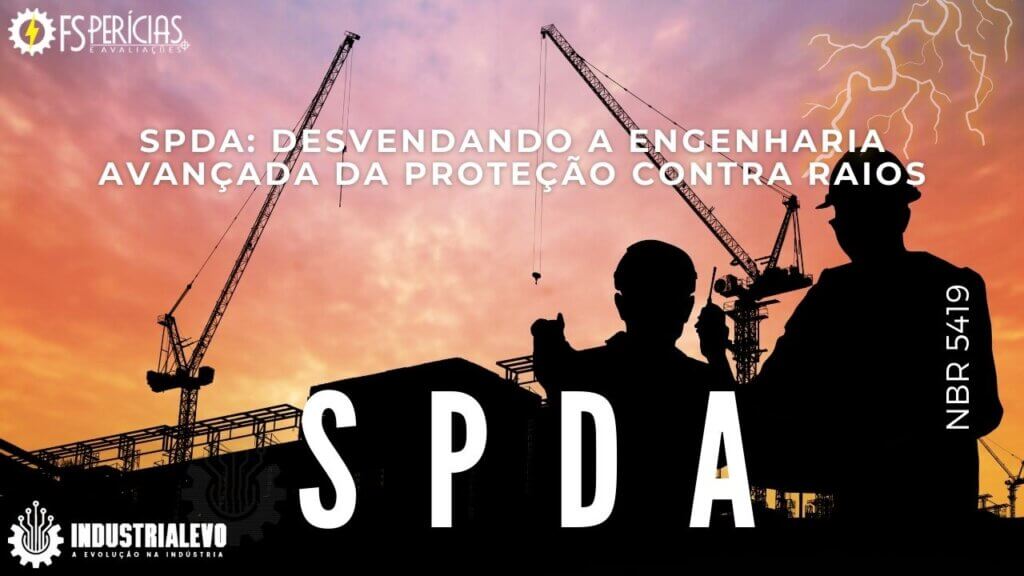 SPDA: Desvendando a Engenharia Avançada da Proteção Contra Raios